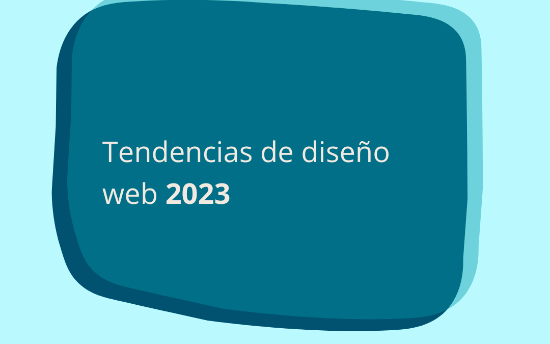 Tendencias de diseño web 2023