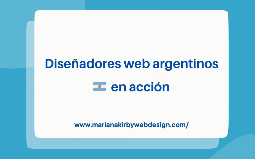 Diseñadores Web Argentinos en Acción 🇦🇷